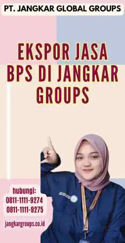 Ekspor Jasa Bps di Jangkar Groups