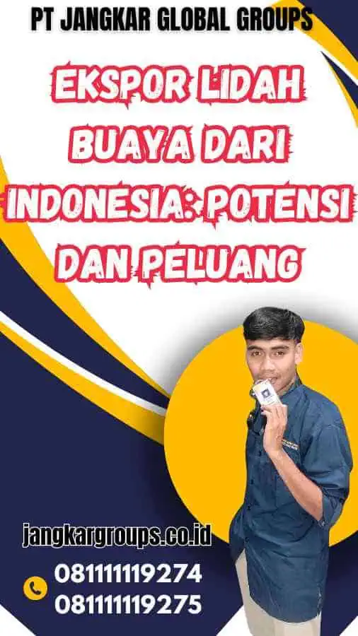 Ekspor Lidah Buaya dari Indonesia: Potensi dan Peluang