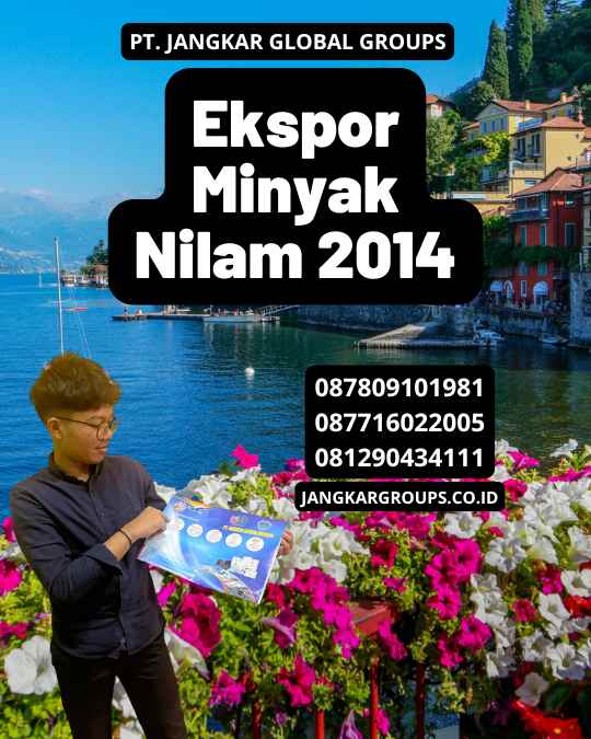 Ekspor Minyak Nilam 2014