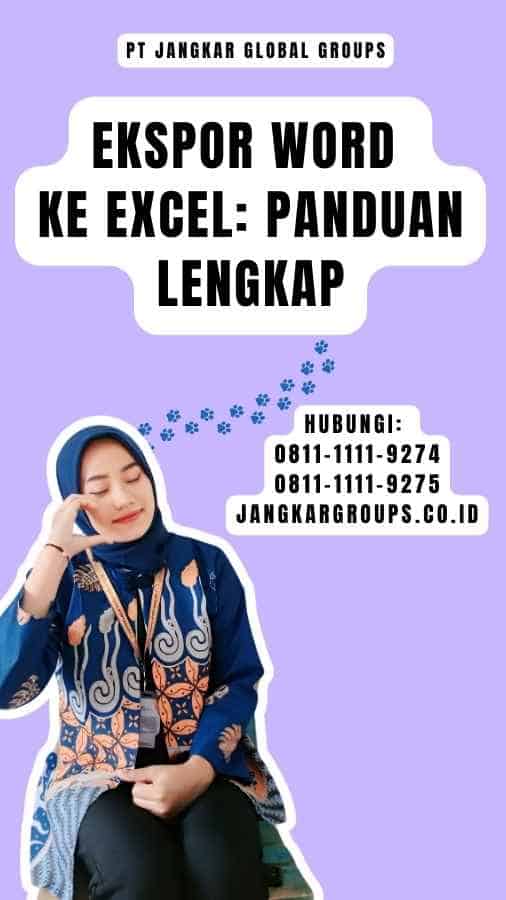 Ekspor Word Ke Excel Panduan Lengkap