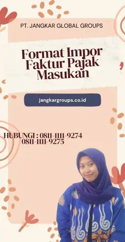 Format Impor Faktur Pajak Masukan