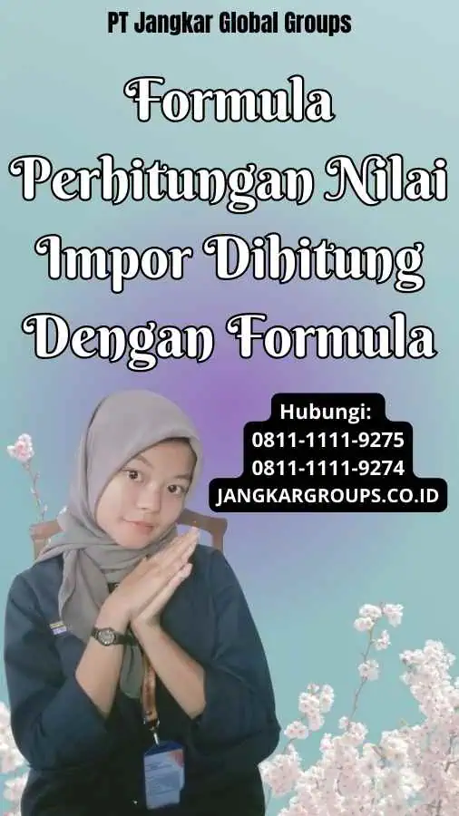 Formula Perhitungan Nilai Impor Dihitung Dengan Formula