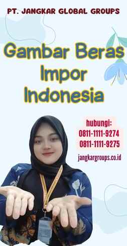 Gambar Beras Impor Indonesia