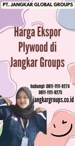 Harga Ekspor Plywood di Jangkar Groups