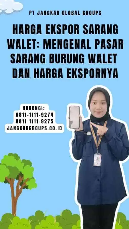 Harga Ekspor Sarang Walet Mengenal Pasar Sarang Burung Walet dan Harga Ekspornya