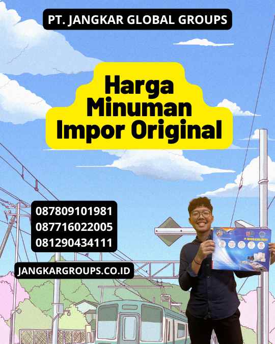 Harga Minuman Impor Original