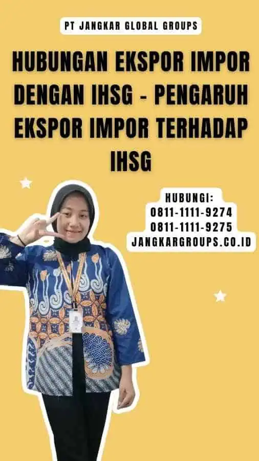 Hubungan Ekspor Impor dengan IHSG - Pengaruh Ekspor Impor Terhadap IHSG