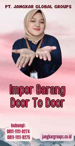 Impor Barang Door To Door