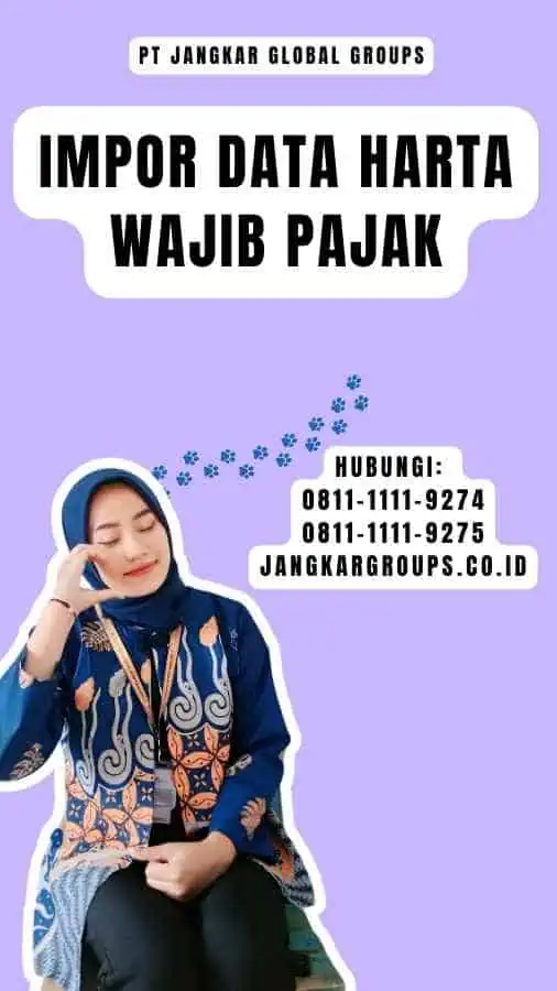 Impor Data Harta Wajib Pajak