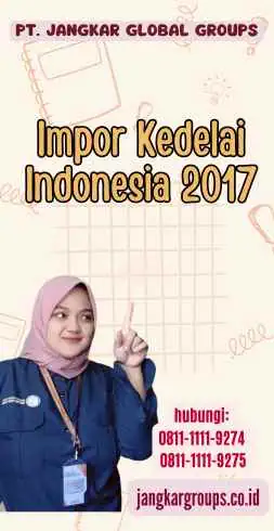 Impor Kedelai Indonesia 2017