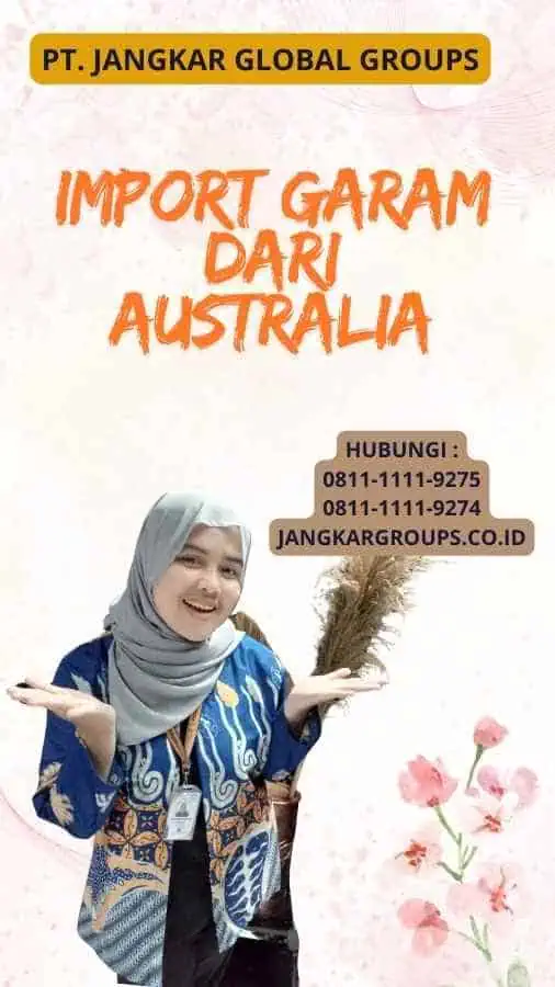 Import Garam Dari Australia