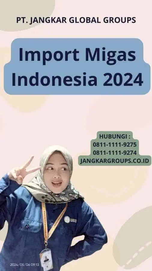 Import Migas Indonesia 2024