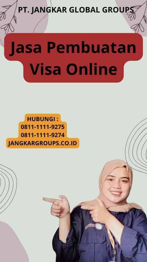 Jasa Pembuatan Visa Online