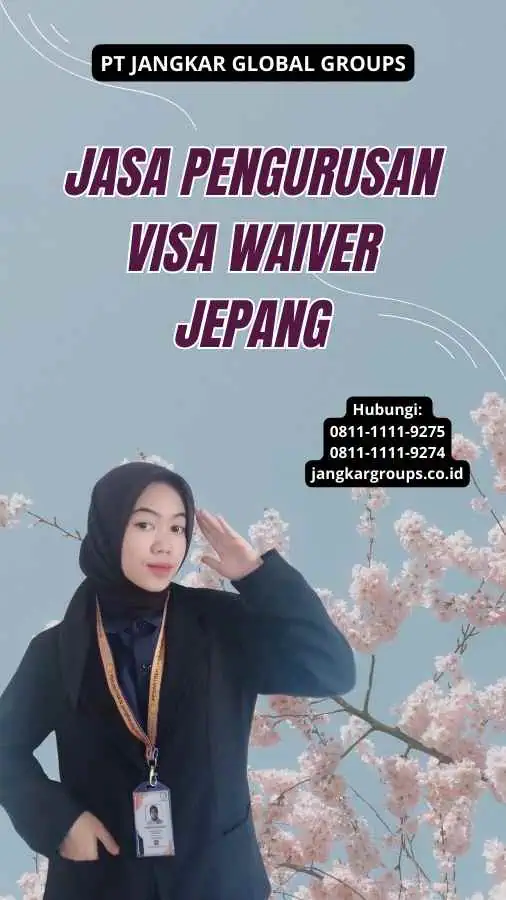 Jasa Pengurusan Visa Waiver Jepang