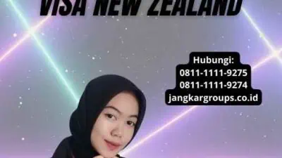 Jasa Untuk Pengurusan Visa New Zealand