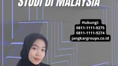 Jasa Untuk Pengurusan Visa Pelajar Malaysia: Studi di Malaysia