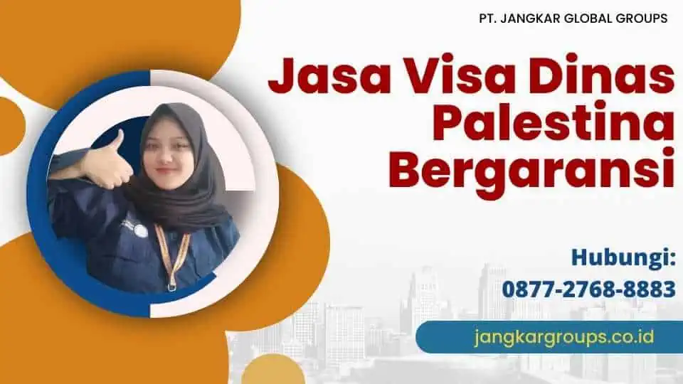 Jasa Visa Dinas Palestina