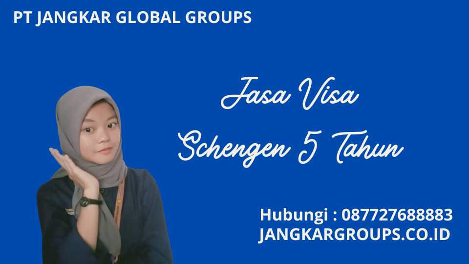 Jasa Visa Schengen 5 Tahun