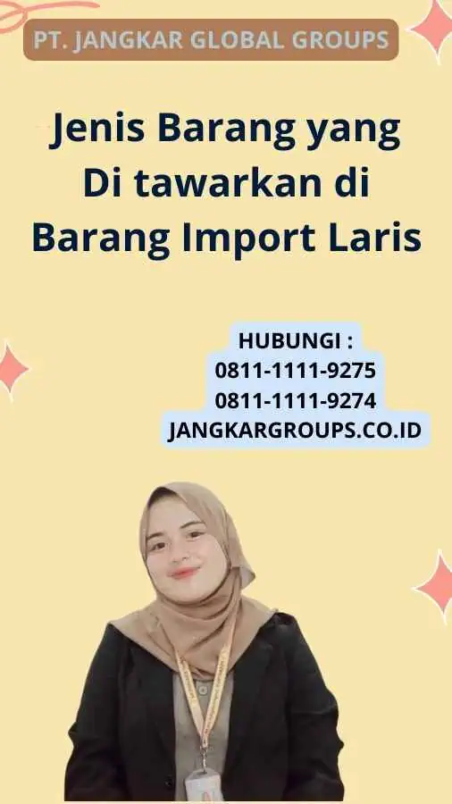 Jenis Barang yang Di tawarkan di Barang Import Laris