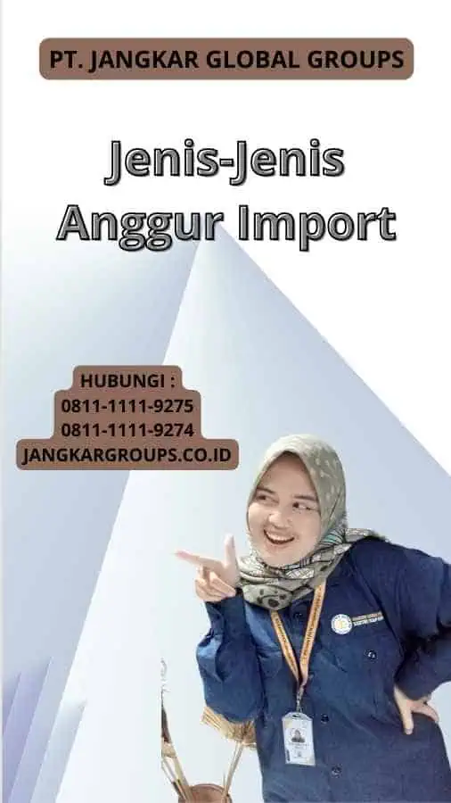 Jenis-Jenis Anggur Import