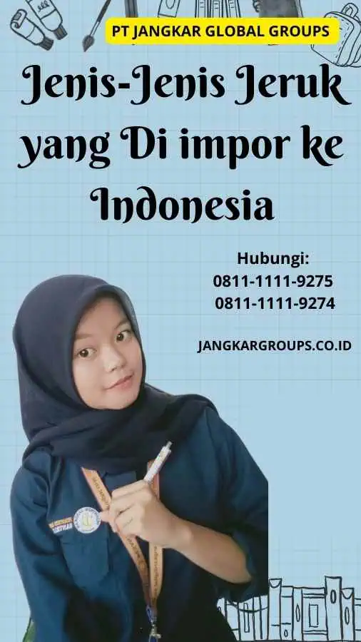 Jenis-Jenis Jeruk yang Di impor ke Indonesia