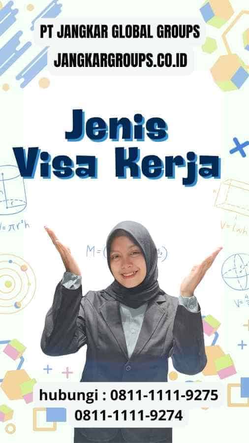 Jenis Visa Kerja - Syarat Visa Amerika