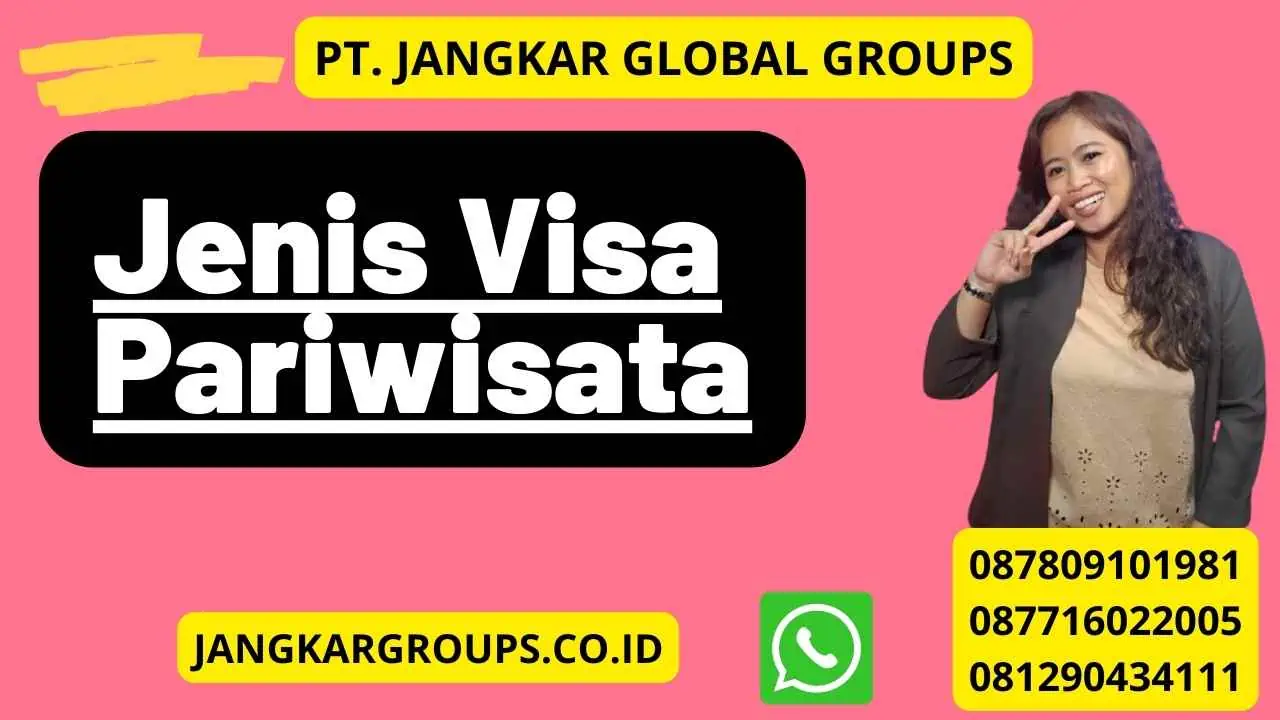 Jenis Visa Pariwisata