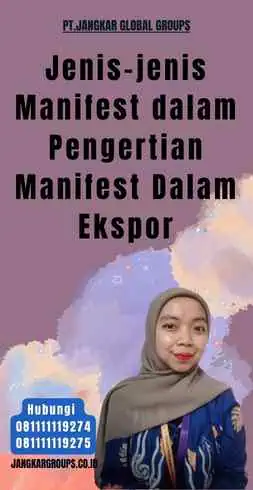 Jenis-jenis Manifest dalam Pengertian Manifest Dalam Ekspor