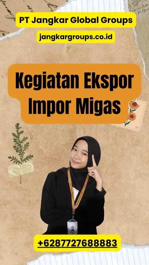 Kegiatan Ekspor Impor Migas