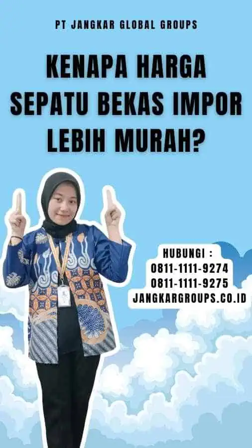 Kenapa Harga Sepatu Bekas Impor Lebih Murah