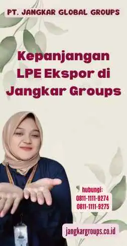 Kepanjangan LPE Ekspor di Jangkar Groups