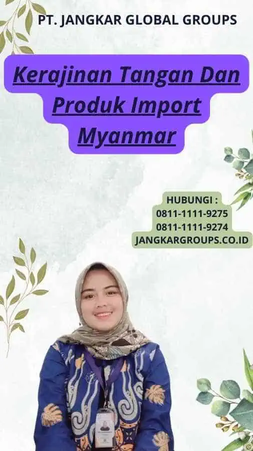 Kerajinan Tangan Dan Produk Import Myanmar