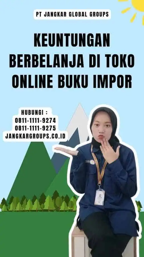 Keuntungan Berbelanja di Toko Online Buku Impor