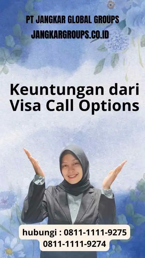 Keuntungan dari Visa Call Options