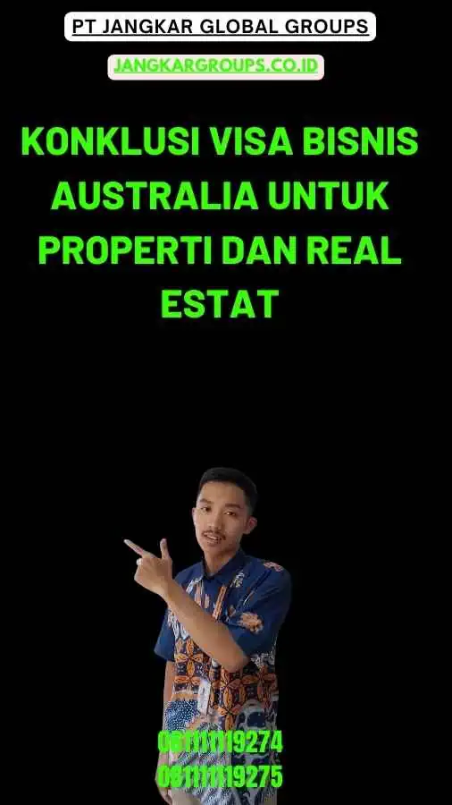 Konklusi Visa Bisnis Australia untuk Properti dan Real Estat