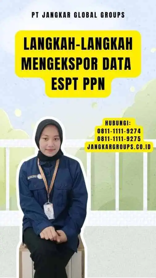 Langkah-langkah Mengekspor Data ESPT PPN