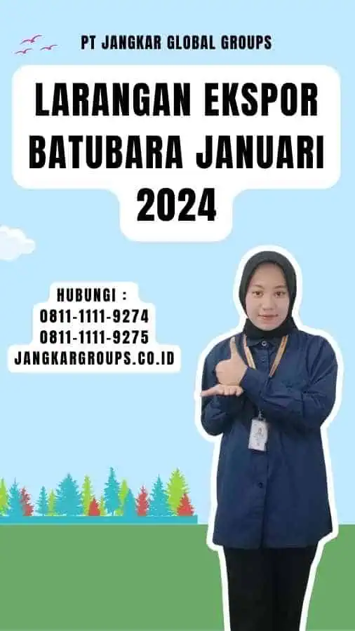 Larangan Ekspor Batubara Januari 2024