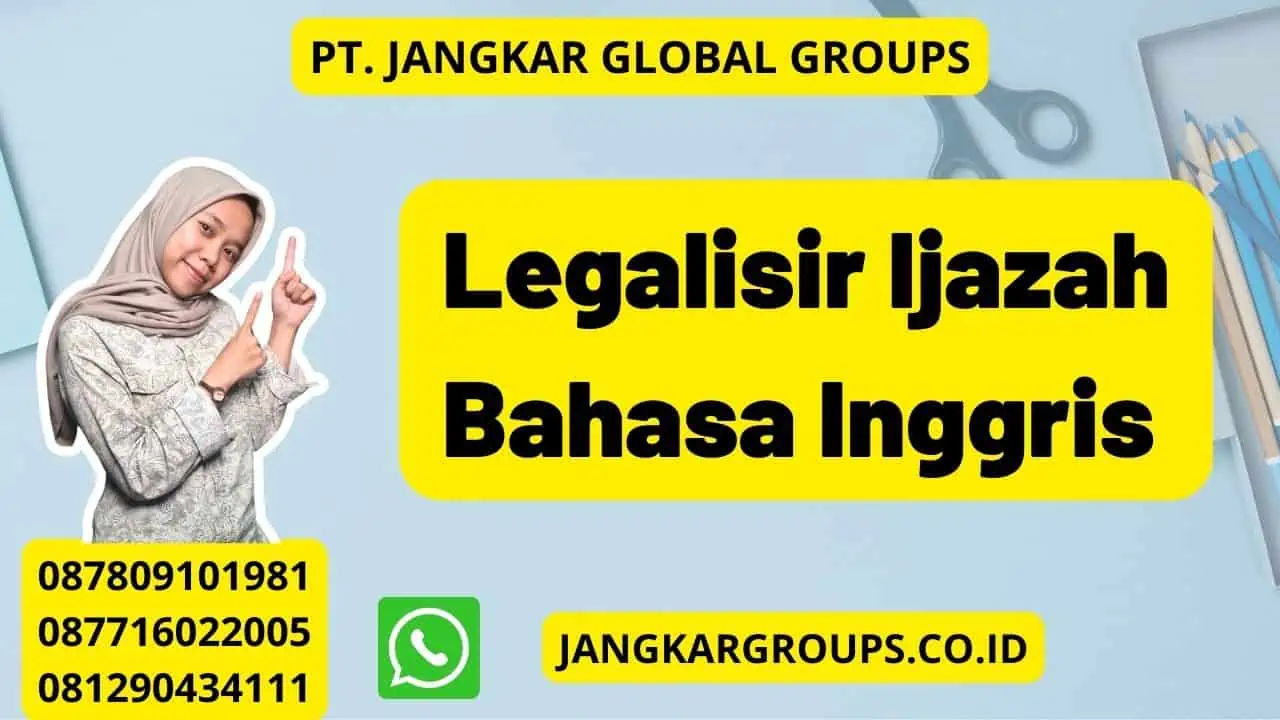 Legalisir Ijazah Bahasa Inggris