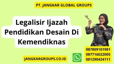 Legalisir Ijazah Pendidikan Desain Di Kemendiknas