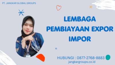 Lembaga Pembiayaan Expor Impor