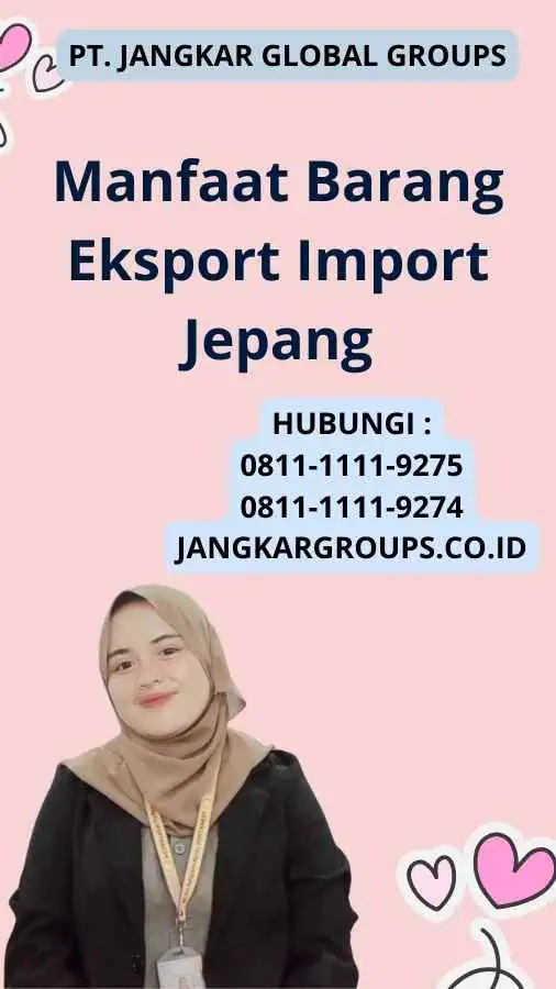 Manfaat Barang Eksport Import Jepang