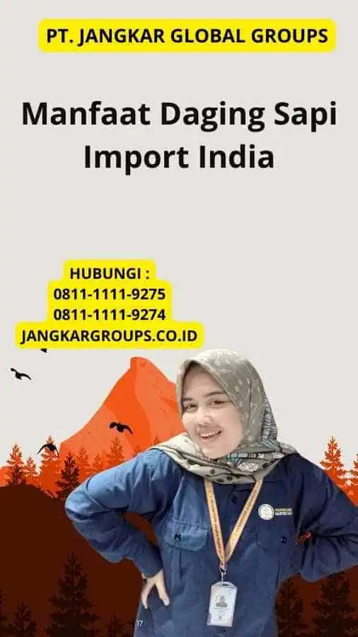 Manfaat Daging Sapi Import India