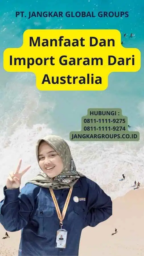 Manfaat Dan Import Garam Dari Australia