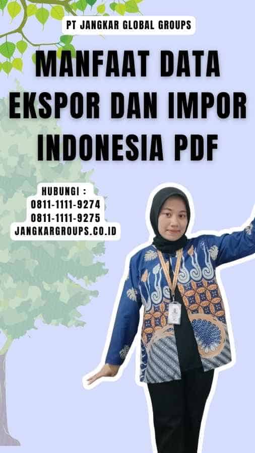 Manfaat Data Ekspor dan Impor Indonesia Pdf