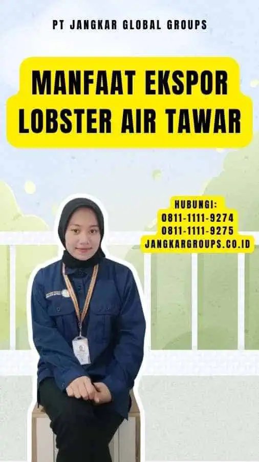 Manfaat Ekspor Lobster Air Tawar