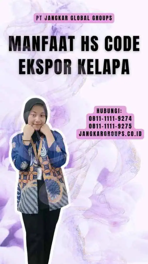 Manfaat Hs Code Ekspor Kelapa