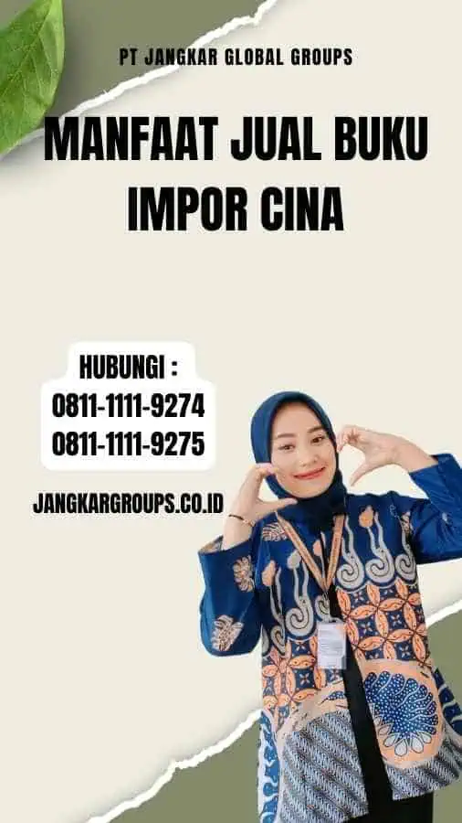 Manfaat Jual Buku Impor Cina