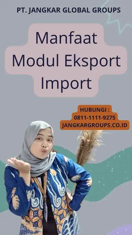 Manfaat Modul Eksport Import