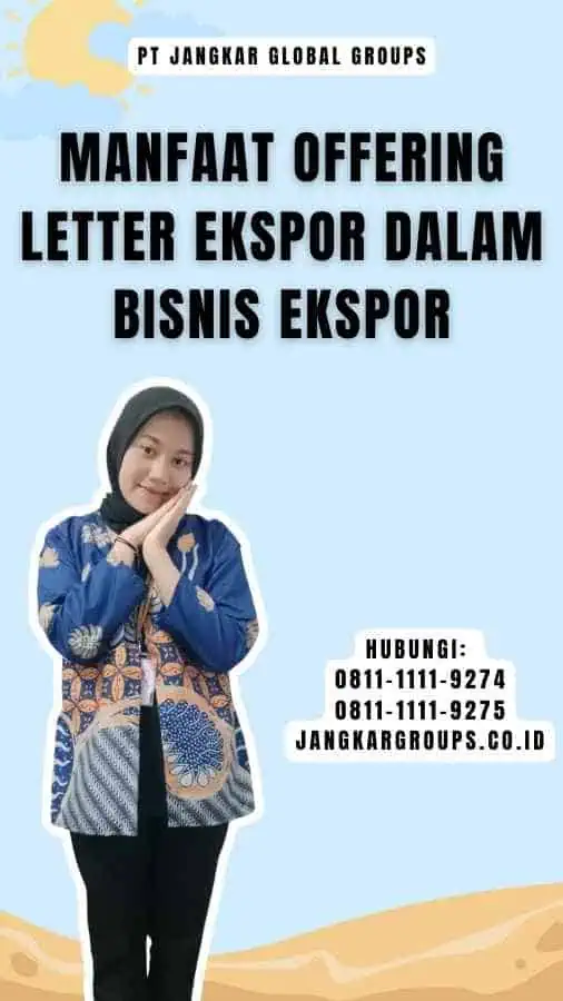 Manfaat Offering Letter Ekspor dalam Bisnis Ekspor