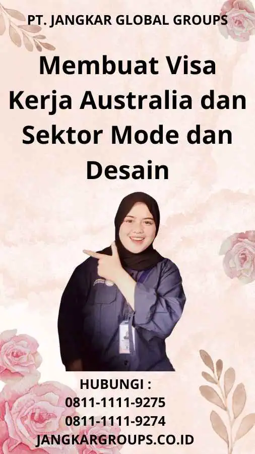 Membuat Visa Kerja Australia dan Sektor Mode dan Desain